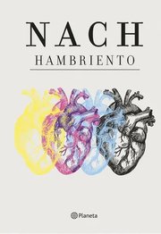 Portada de Hambriento, De Nach. Editorial Planeta, Tapa Dura En Español