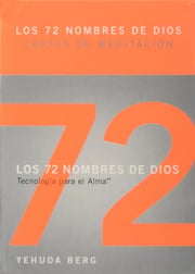 Portada de Cartas De Meditacion: Los 72 Nombres De Dios, De Berg, Yehuda. Editorial Kabbalah Publishing En Español