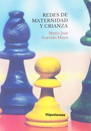 Portada de Redes De Maternidad Y Crianza, De Garrido Mayo, María José. Editorial Ediciones Liliputienses En Castellano