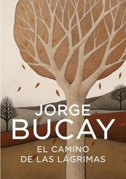 Portada de Camino De Las Lagrimas,el Ne - Bucay,jorge