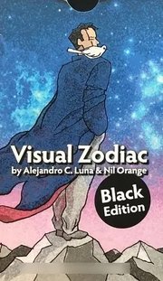 Portada de Tarot - Visual Zodiac Black Edition - Luna / Nil Orange, De Nil Orange Y Alejandro Christian Luna. En Español
