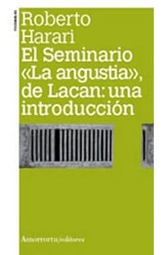 Portada de Seminario (la Angustia), De Lacan, El: Una Introduccion - Ro