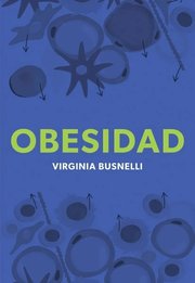 Portada de Obesidad Virginia Busnelli Guía Médica Para Bajar De Peso