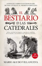 Portada de El Bestiario De Las Catedrales, De Mario Agudo Villanueva. Editorial Almuzara, Tapa Blanda En Español