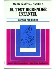Portada de El Test De Bender Infantil, De Casullo, María Martina. Editorial Guadalupe En Español