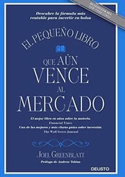 Portada de Pequeño Libro Que Aun Vence Al Mercado,el - Greenblatt,j...