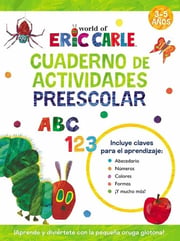 Portada de Cuaderno De Aprende Con La Pequeña Oruga Glotona Carle, Eric