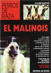 Portada de El Malinois Perros De Raza