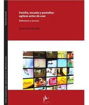 Portada de Familia, Escuela Y Pantallas: Agítese Antes De Usar: Reflexiones Y Recursos, De Ramón Breu Panyella., Vol. 1. Editorial Psylicom, Tapa Blanda En Español, 2024
