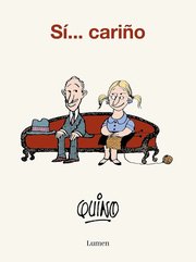 Portada de El Amor Visto Bajo La Lupa Mordaz E Irónica De Quino Mafalda