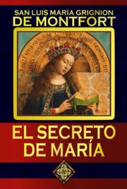 Portada de El Secreto De Maria Grignion De Montfort San Luis María