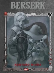 Portada de Miura Berserk Volumen 40 Manga Panini