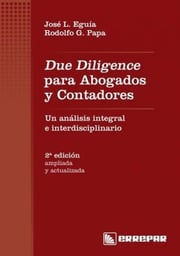 Portada de Due Diligence Para Abogados Y Contadores: Un Análisis Integral E Interdisciplinario, De Rodolfo G. Papa., Vol. 1. Editorial Errepar, Tapa Blanda, Edición 2 En Español, 2017