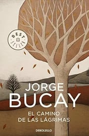 Portada de Camino De Las Lagrimas,el Dbbs - Bucay,jorge