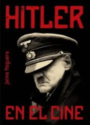 Portada de Historia Los Fascismos Nazismo Hitler En El Cine Peliculas
