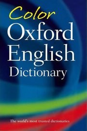 Portada de Color Oxford English Dictionary, De Oxford Dictionaries. Editorial Oxford University Press Usa, Tapa Blanda En Inglés