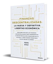 Portada de Finanzas Descentralizadas Libertad Economica Defi Pepe Diaz