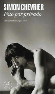 Portada de Libro Foto Por Privado, De Chevrier, Simon, Vol. 1. Editorial Literatura Random House, Tapa Blanda (2026)