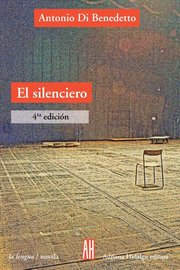 Portada de Silenciero Obsesión Por Ruido Silencio Locura Di Benedetto