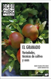 Portada de Variedades, Tecnicas De Cultivo Y Usos Granada