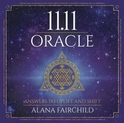 Portada de 11.11 Oracle Alana Fairchild Oraculo Tarot