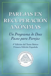 Portada de Libro Parejas En Recuperaciòn Anónimas Anonimos Grupos
