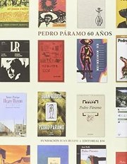 Portada de Libro Pedro Paramo 60 A/os De Juan Rulfo