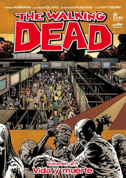 Portada de The Walking Dead. Vida Y Muerte Vol.24