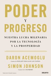 Portada de Poder Y Progreso -tecnología Y Prosperidad
