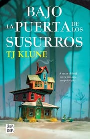 Portada de Libro Bajo La Puerta De Los Susurros - Fantasía Y Reflexión
