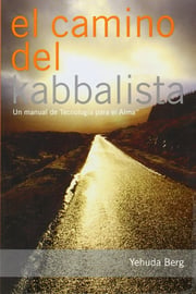 Portada de El Camino Kabbalista Yehuda Berg Guía Práctica De Kabbalah