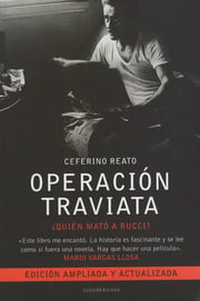 Portada de Operación Traviata - Ceferino Reato: ¿quién Mató A Rucci?