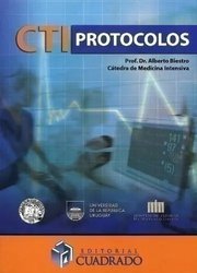 Portada de Cti Protocolos - Dr. Alberto Biestro, Cuidados Intensivos