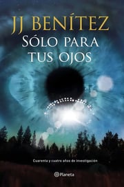 Portada de Solo Para Tus Ojos - Benitez,j J