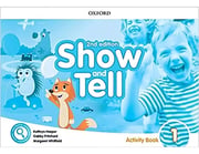 Portada de Oxford Show And Tell 1. Activity Book 2nd Edition