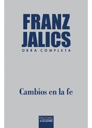 Portada de Cambios En Fe Franz Jalics Edición Limitada Espiritualidad