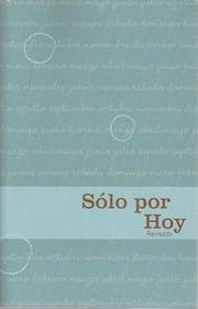 Portada de Solo Por Hoy Adictos Recuperación Narcóticos Anónimos