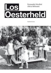 Portada de Los Oesterheld - Alicia Beltrami / Fernanda Nicolini