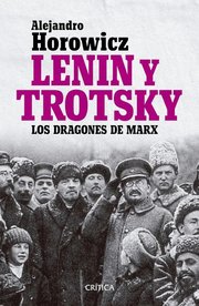 Portada de Lenin Y Trotsky - Política, Revolución Y Debate