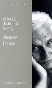 Portada de El Tocar Jean Luc Nancy - Jacques Derrida