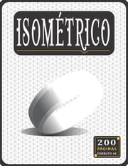 Portada de Cuaderno Isométrico, De Dibujo Técnico Fundamental., Vol. 1. Editorial Independently Published, Tapa Blanda En Español