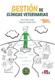 Portada de Gestión Clínicas Veterinarias: Manual Completo Éxito Negocio