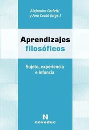 Portada de Aprendizajes Filosoficos - Cerletti, Coulo, De Cerletti, Coulo. Editorial Noveduc, Edición 1 En Español