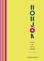 Portada de Honjok El Arte De Vivir En Soledad - Healey, Francie