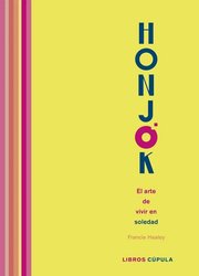 Portada de Honjok El Arte De Vivir En Soledad - Healey, Francie