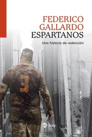 Portada de Espartanos: Una Historia De Redención, De Gallardo, Federico., Vol. 1. Editorial Ediciones Rialp S.a., Tapa Blanda En Español