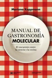 Portada de Manual De Gastronomia Molecular - Mariana Koppmann