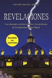 Portada de Revelaciones Mensajes Secretos De La Virgen María Nueva Ed