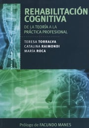 Portada de Rehabilitación Cognitiva: Ejercicios Para Memoria Y Atención