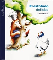 Portada de Libro El Estofado Del Lobo - Keiko Kasza
